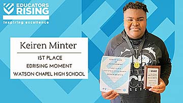 Keiren D. Minter 1st place Edrising Moment award.